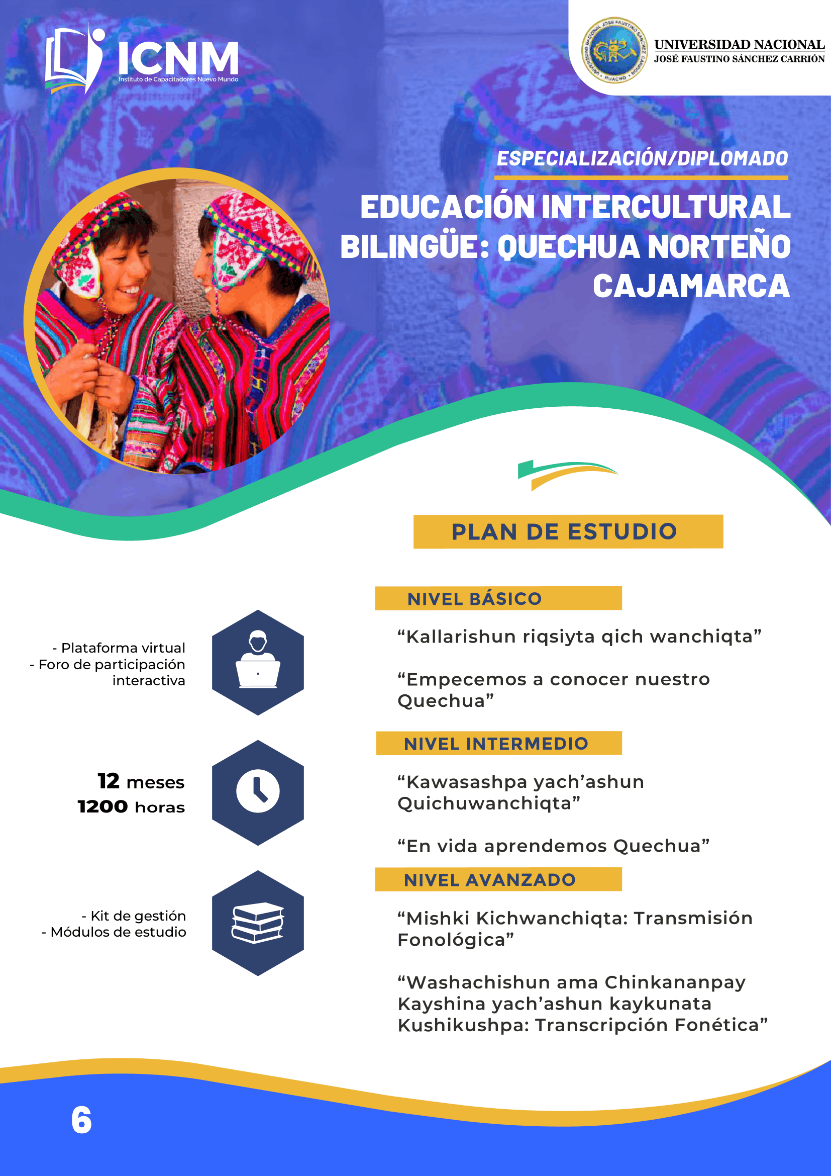 Brochure EDUCACIÓN INTERCULTURAL BILINGÜE: QUECHUA NORTEÑO CAJAMARCA
